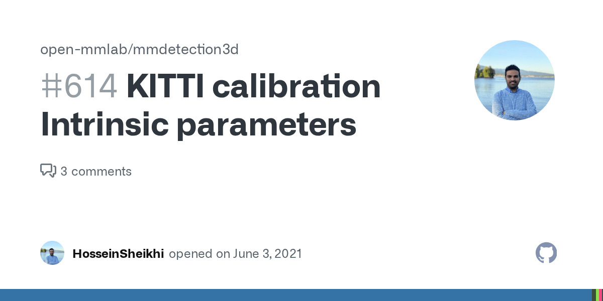 KITTI calibration Intrinsic parameters · Issue 614 · openmmlab