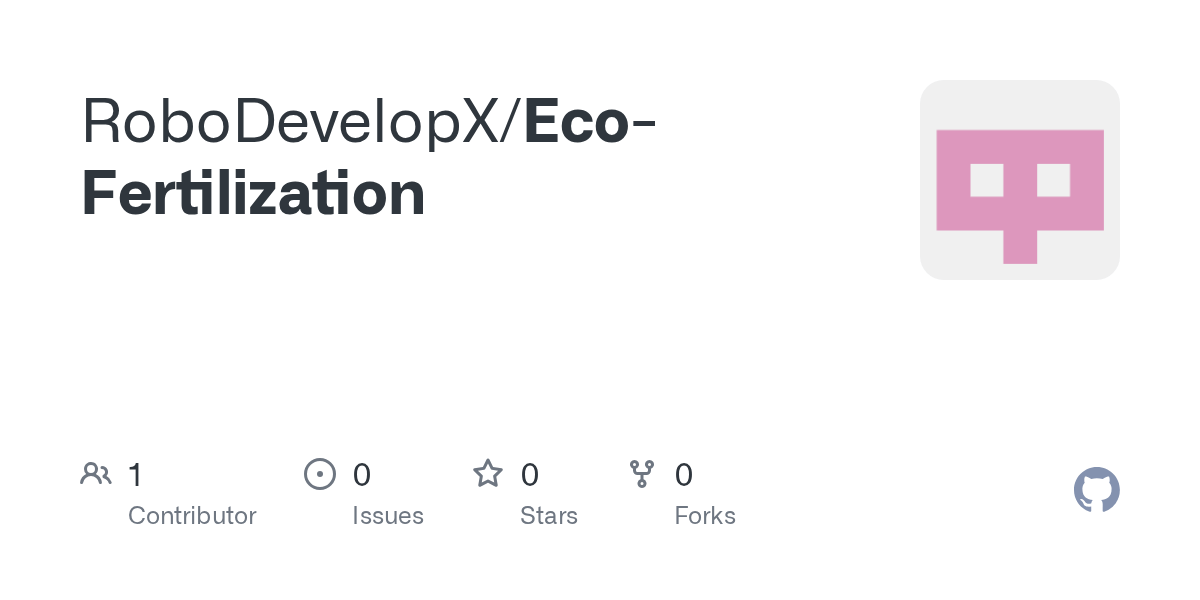 GitHub RoboDevelopX/EcoFertilization