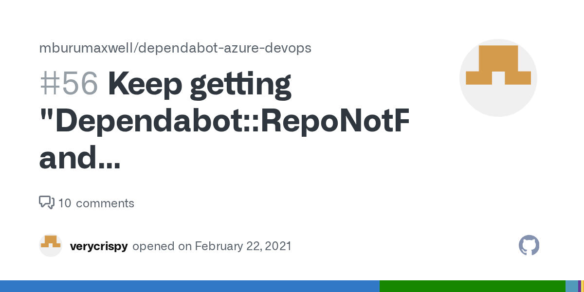 Keep getting "DependabotRepoNotFound" and "DependabotClientsAzure