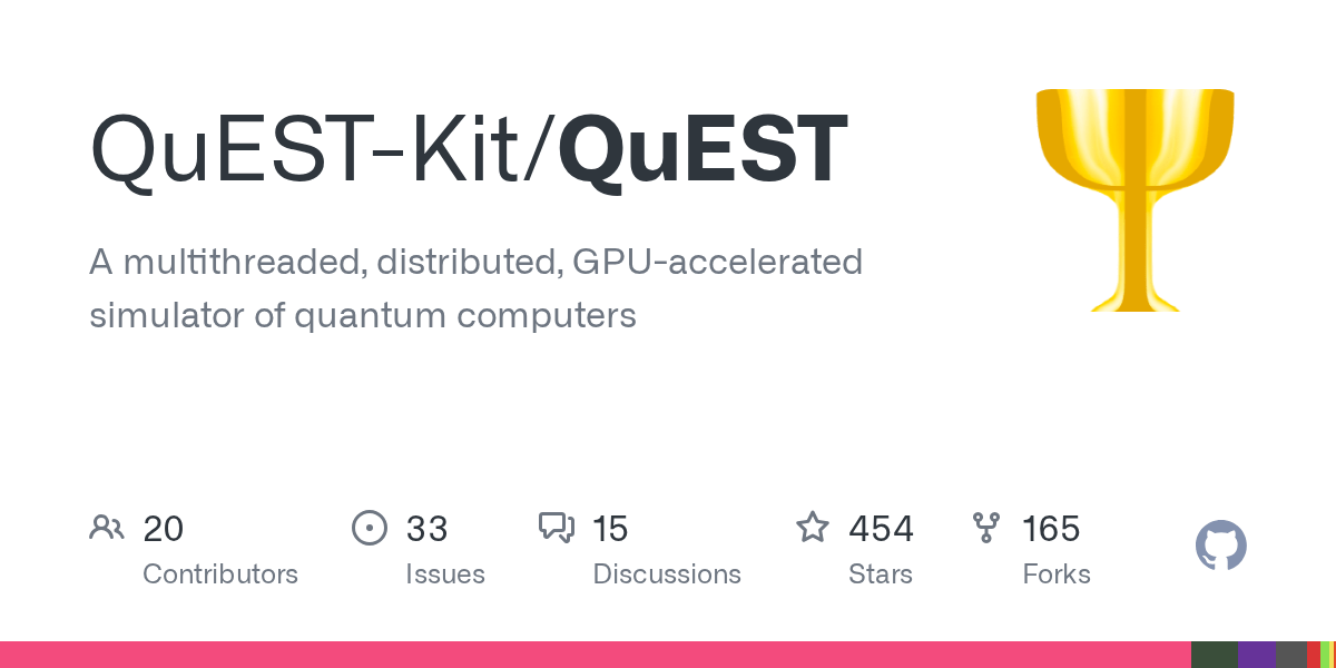 GitHub QuESTKit/QuEST A multithreaded, distributed, GPUaccelerated simulator of quantum