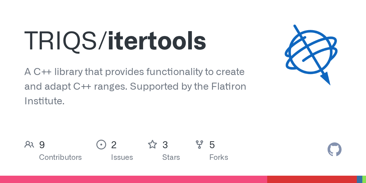 GitHub TRIQS/itertools A C++ library that provides functionality to