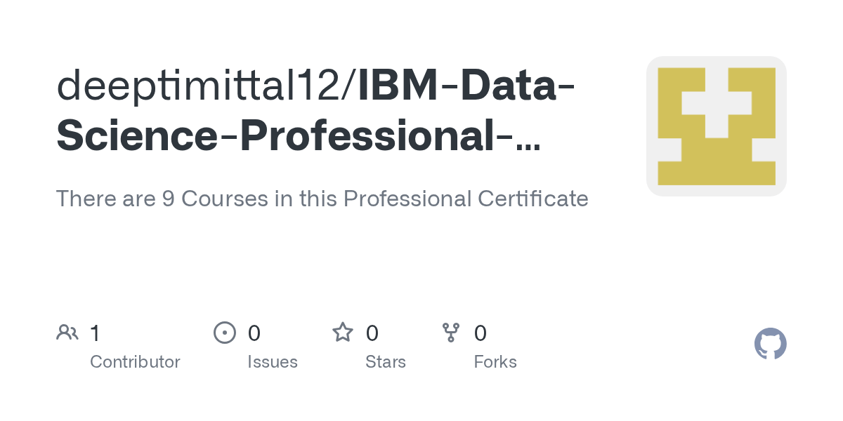 IBMDataScienceProfessionalCertificate/README.md at