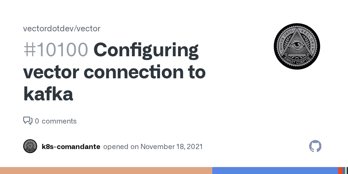 Configuring vector connection to kafka · Issue 10100 · vectordotdev