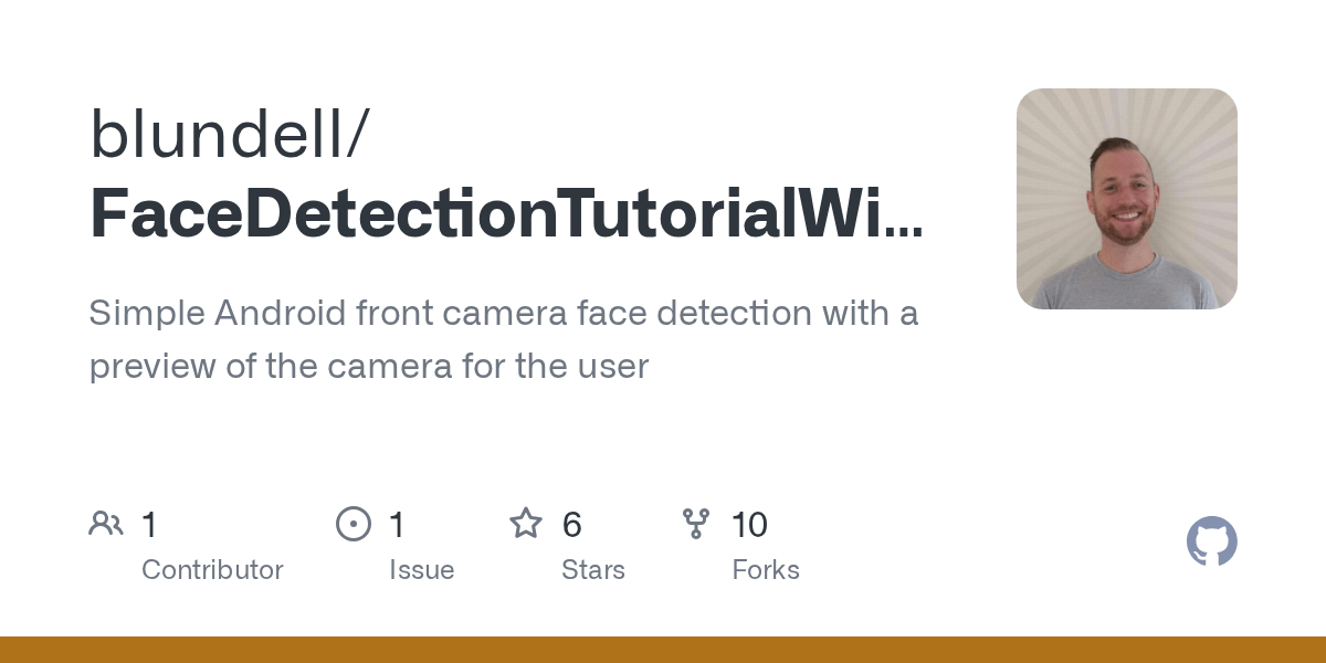 GitHub blundell/FaceDetectionTutorialWithPreview Simple Android