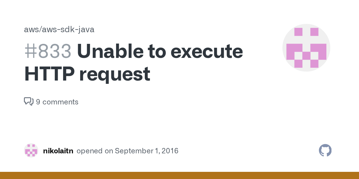 Unable to execute HTTP request · Issue 833 · aws/awssdkjava · GitHub