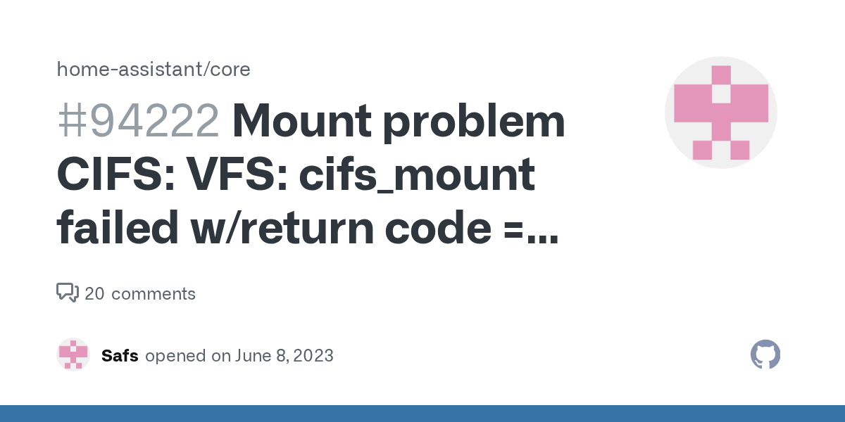 Mount problem CIFS VFS cifs_mount failed w/return code = 22 · Issue