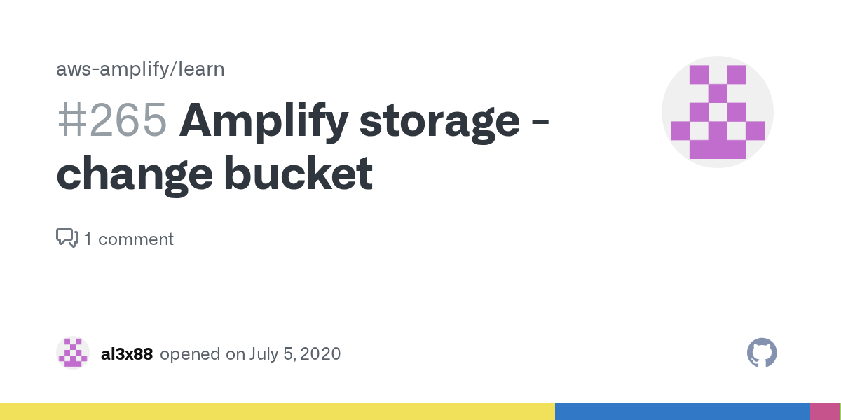 Amplify storage change bucket · Issue 265 · awsamplify/learn · GitHub