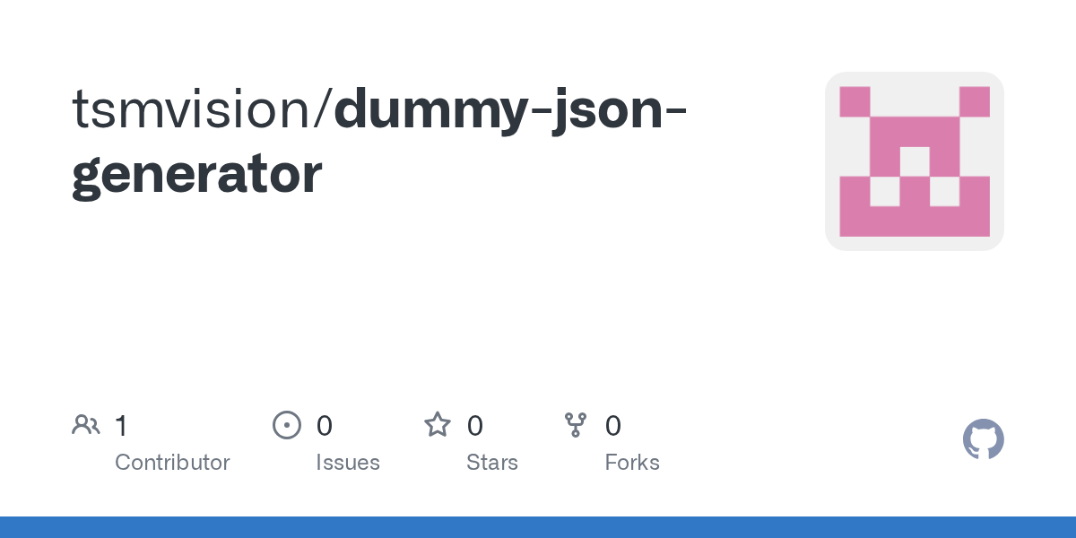 GitHub tsmvision/dummyjsongenerator