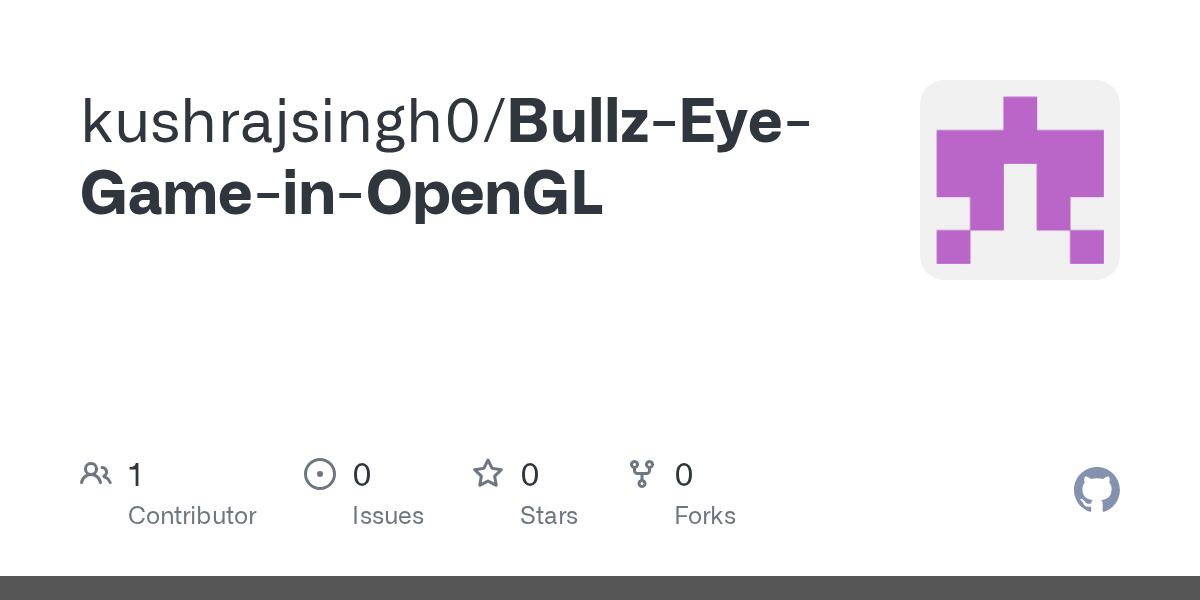 GitHub kushrajsingh0/BullzEyeGameinOpenGL
