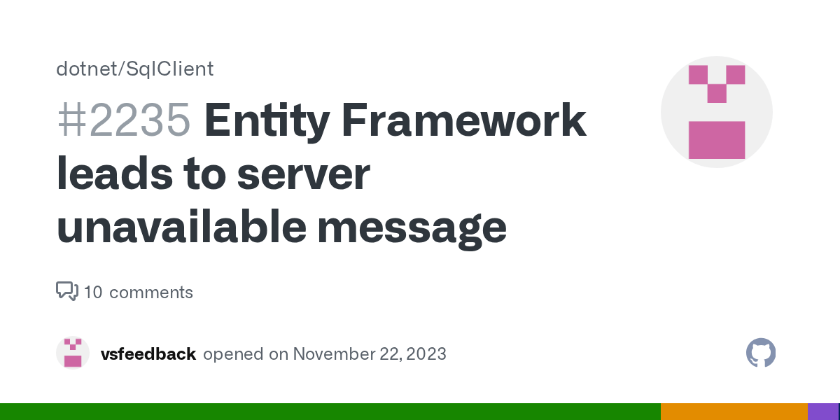Entity Framework leads to server unavailable message · Issue 2235