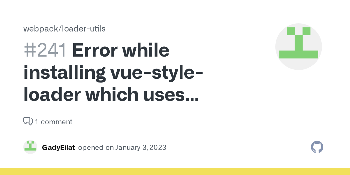 Error while installing vuestyleloader which uses loaderutils · Issue