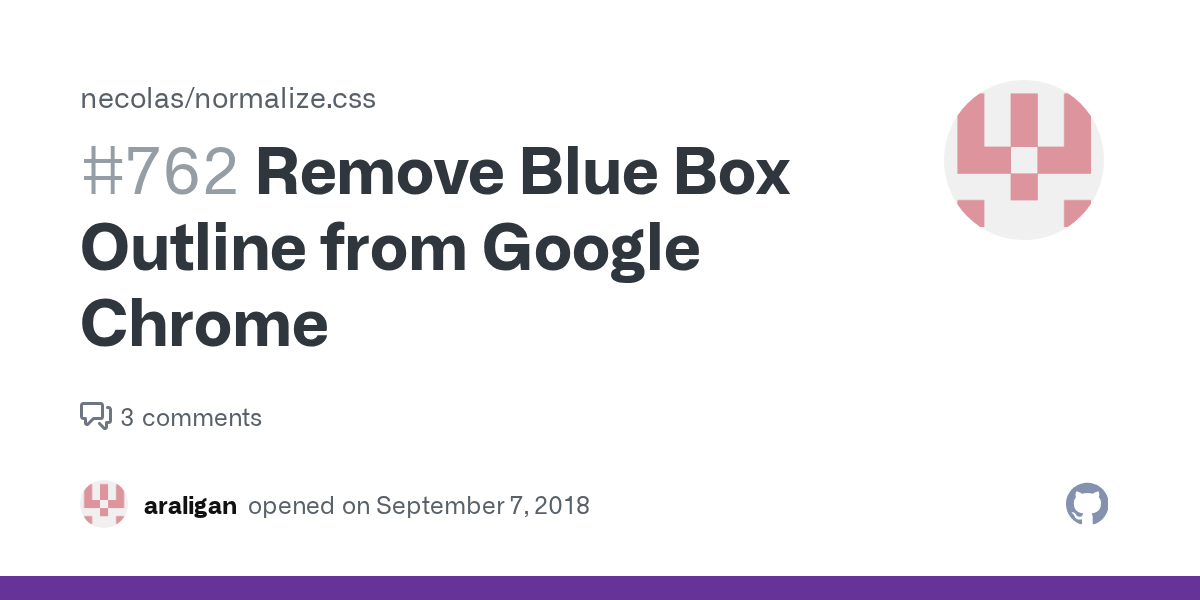 Remove Blue Box Outline from Google Chrome · Issue 762 · necolas
