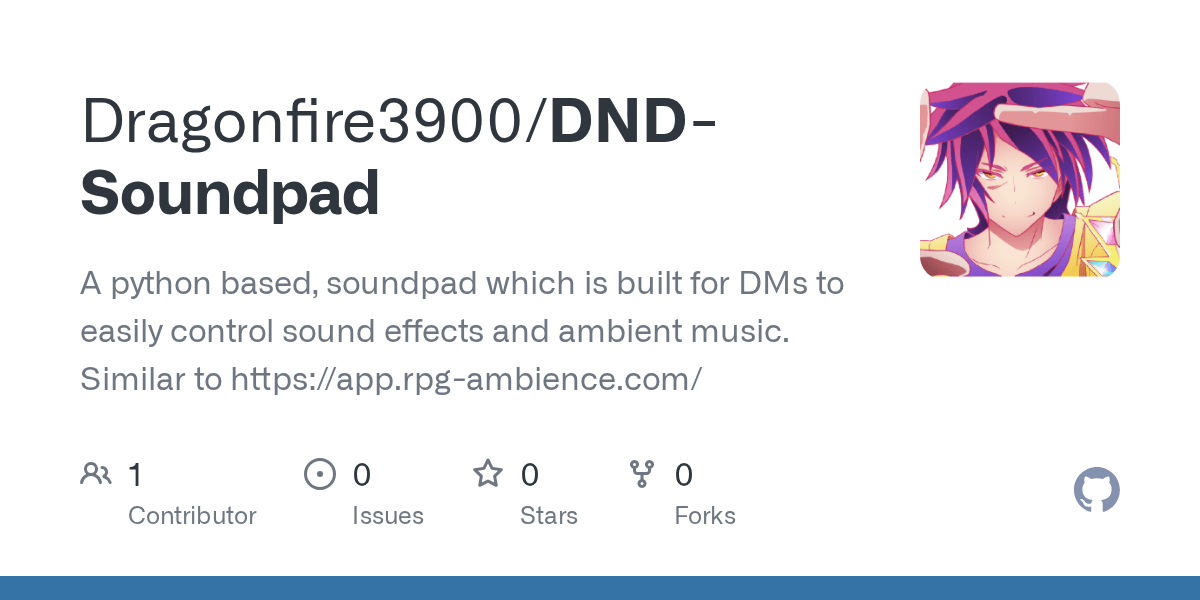 GitHub Dragonfire3900/DNDSoundpad A python based, soundpad which is