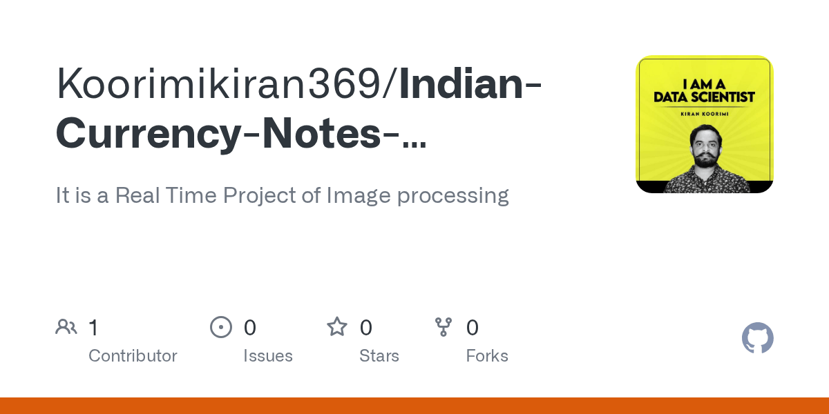 GitHub Koorimikiran369/IndianCurrencyNotesDetectionUsingOpenCV
