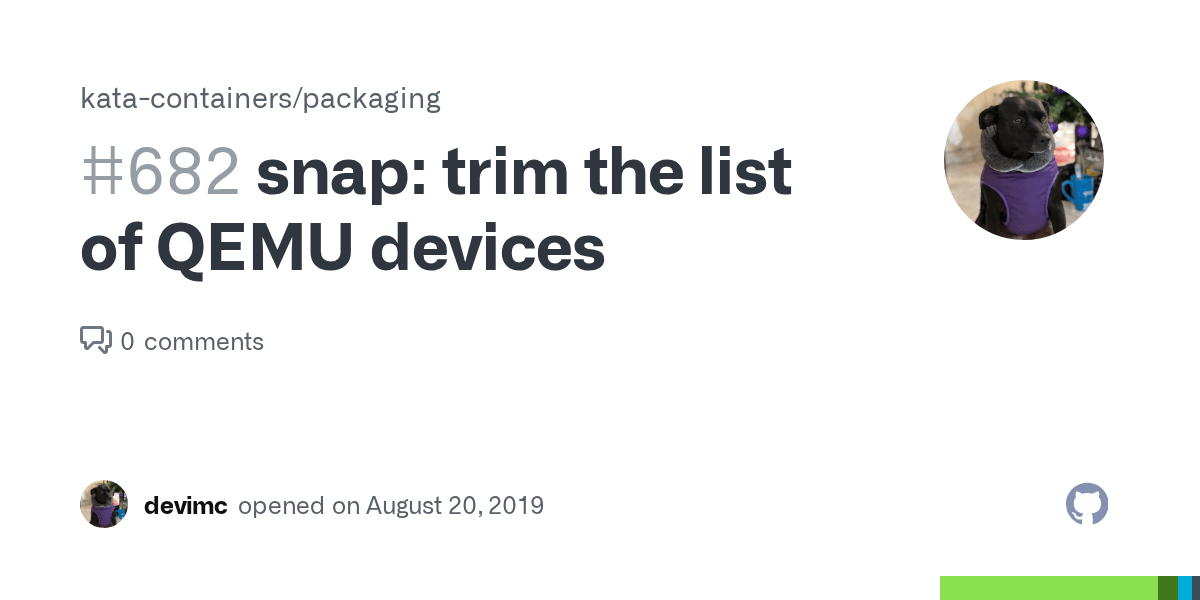 snap trim the list of QEMU devices · Issue 682 · katacontainers