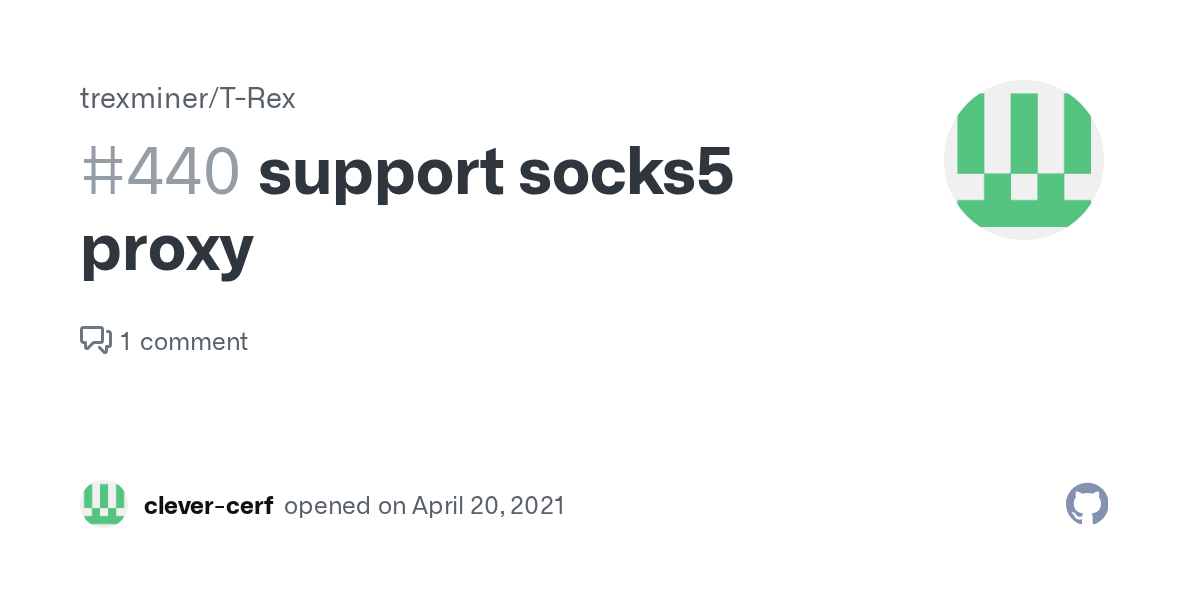 support socks5 proxy · Issue 440 · trexminer/TRex · GitHub