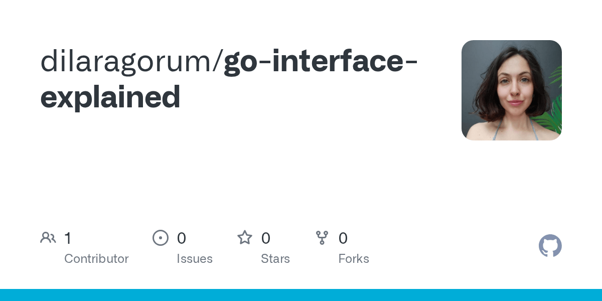 GitHub dilaragorum/gointerfaceexplained