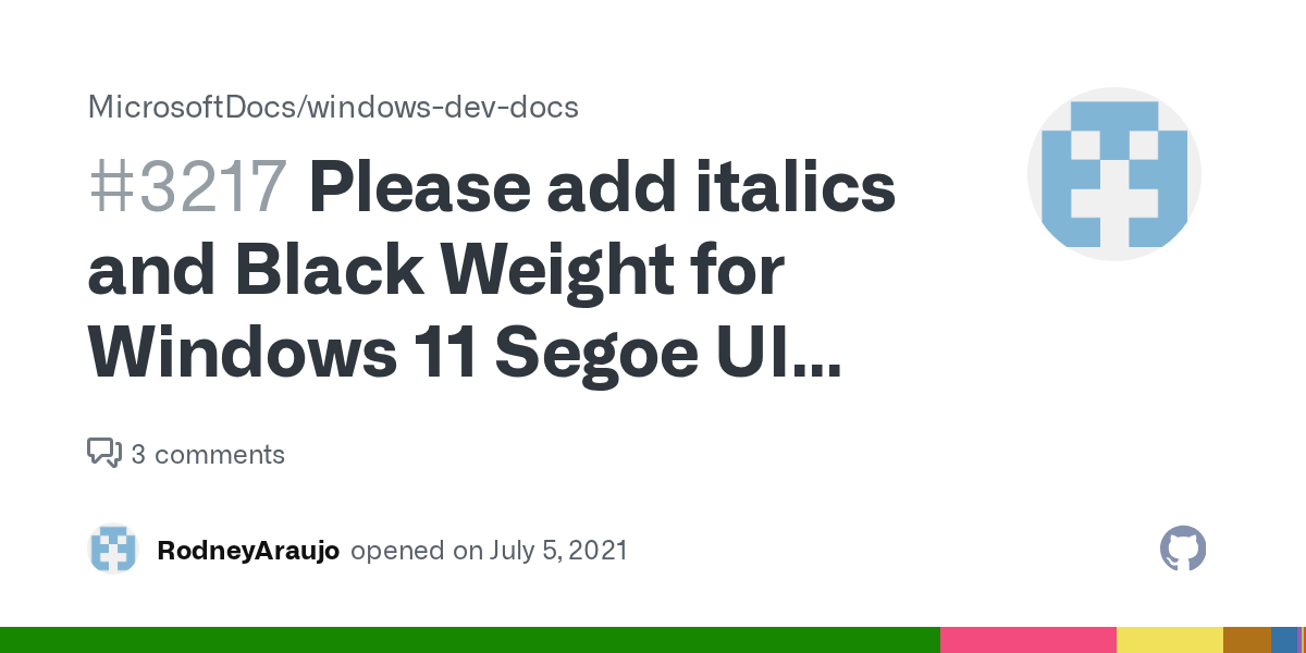 Please add italics and Black Weight for Windows 11 Segoe UI (Segoe UI