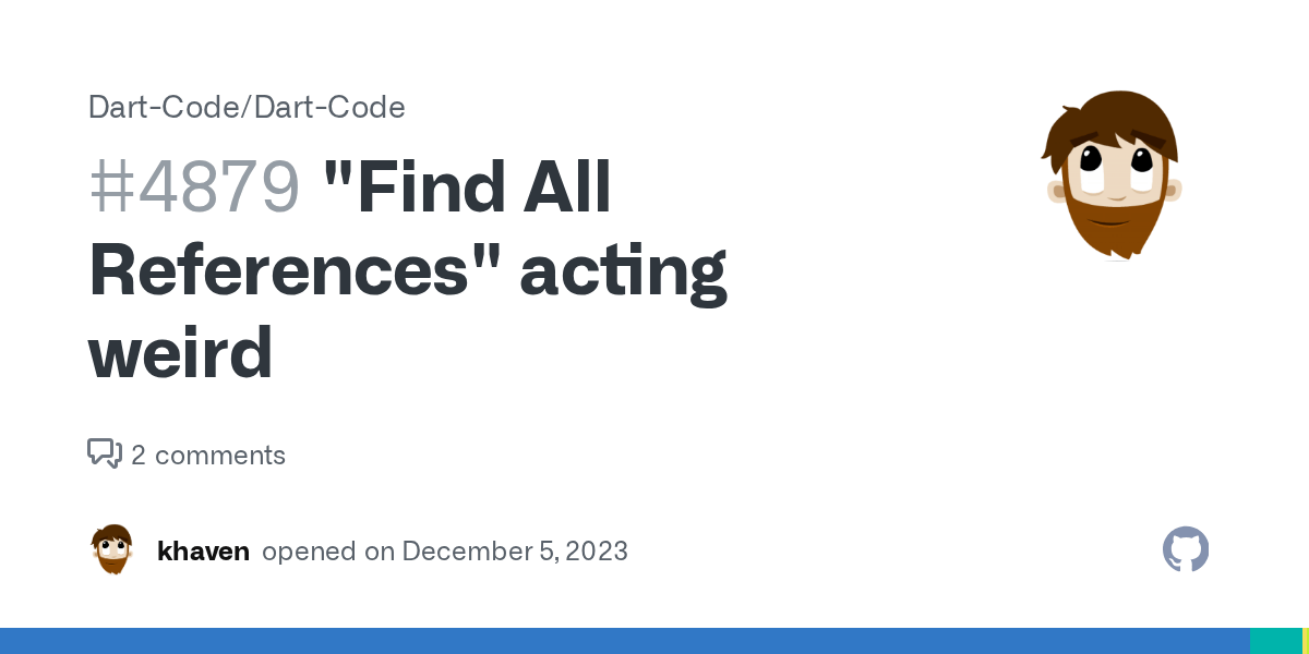 "Find All References" acting weird · Issue 4879 · DartCode/DartCode