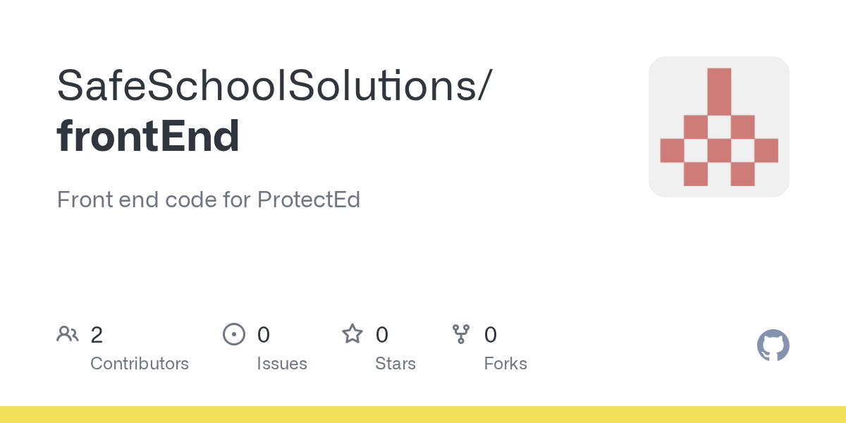 GitHub SafeSchoolSolutions/frontEnd Front end code for ProtectEd