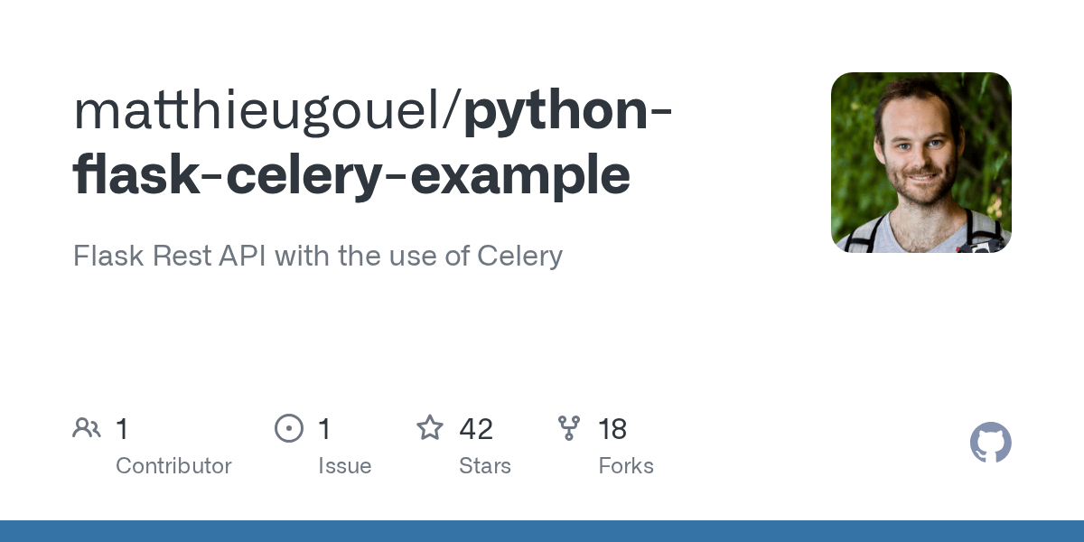 GitHub matthieugouel/pythonflaskceleryexample Flask Rest API with
