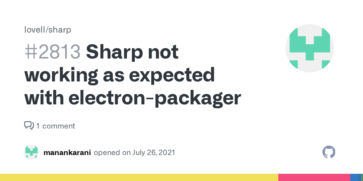 Sharp not working as expected with electronpackager · Issue 2813