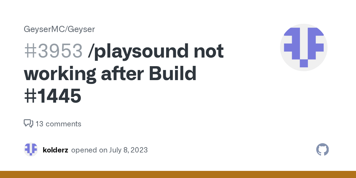 /playsound not working after Build 1445 · Issue 3953 · GeyserMC