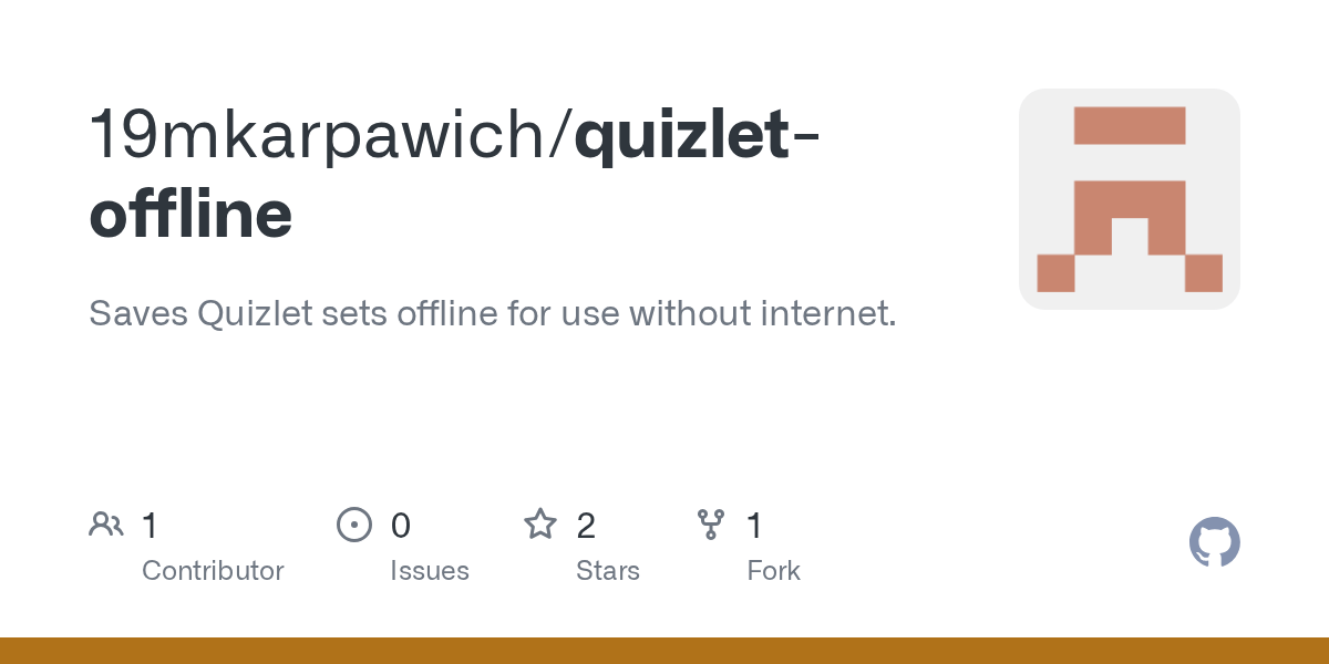 GitHub 19mkarpawich/quizletoffline Saves Quizlet sets offline for