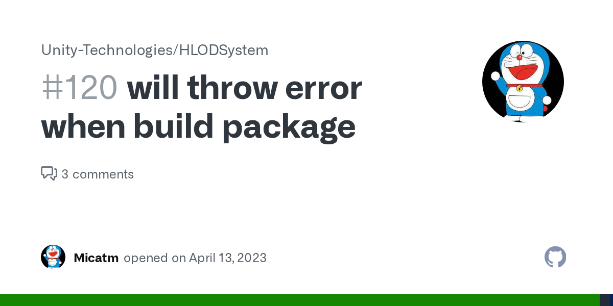 will throw error when build package · Issue 120 · UnityTechnologies