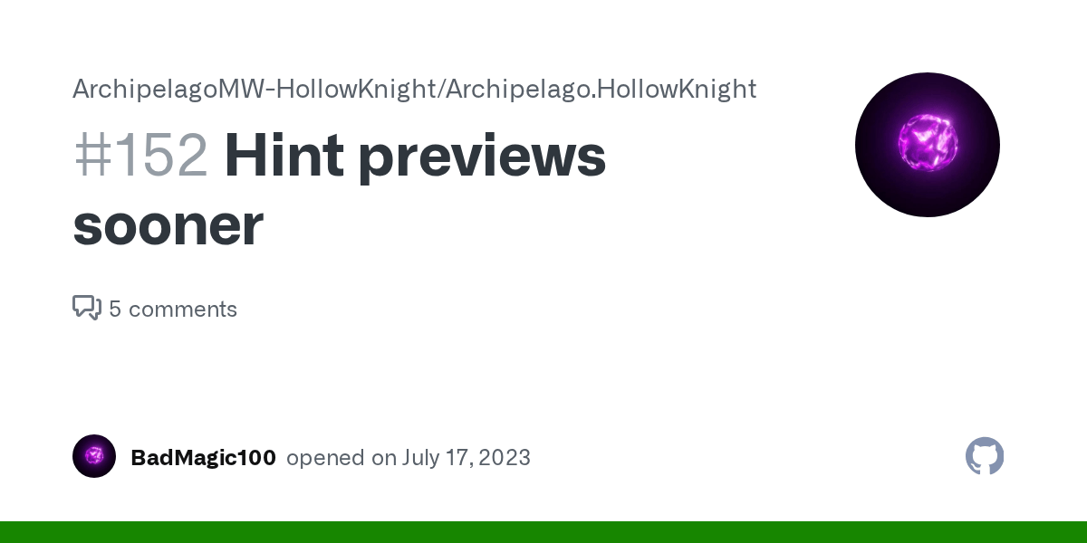 Hint previews sooner · Issue 152 · ArchipelagoMWHollowKnight