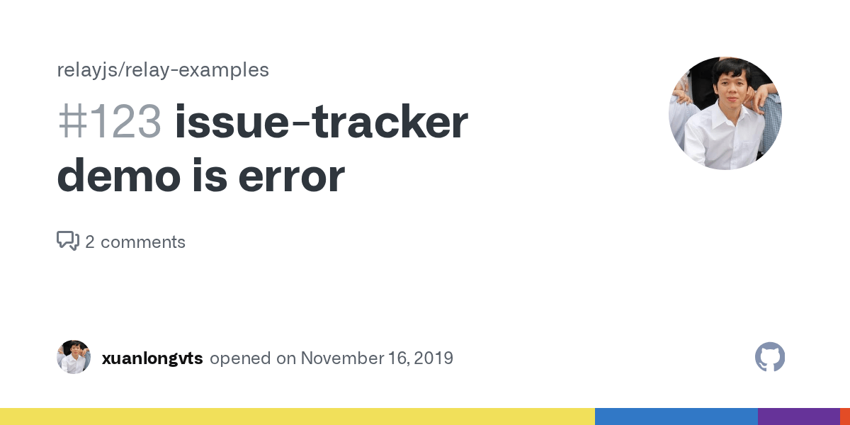 issuetracker demo is error · Issue 123 · relayjs/relayexamples · GitHub