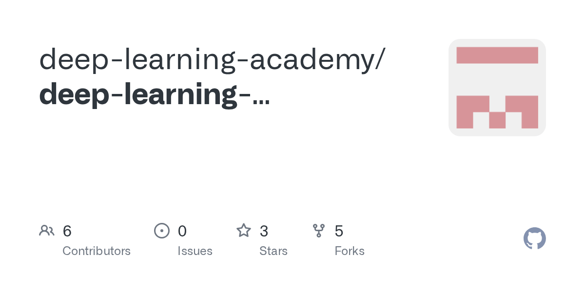 GitHub deeplearningacademy/deeplearningacademy.github.io