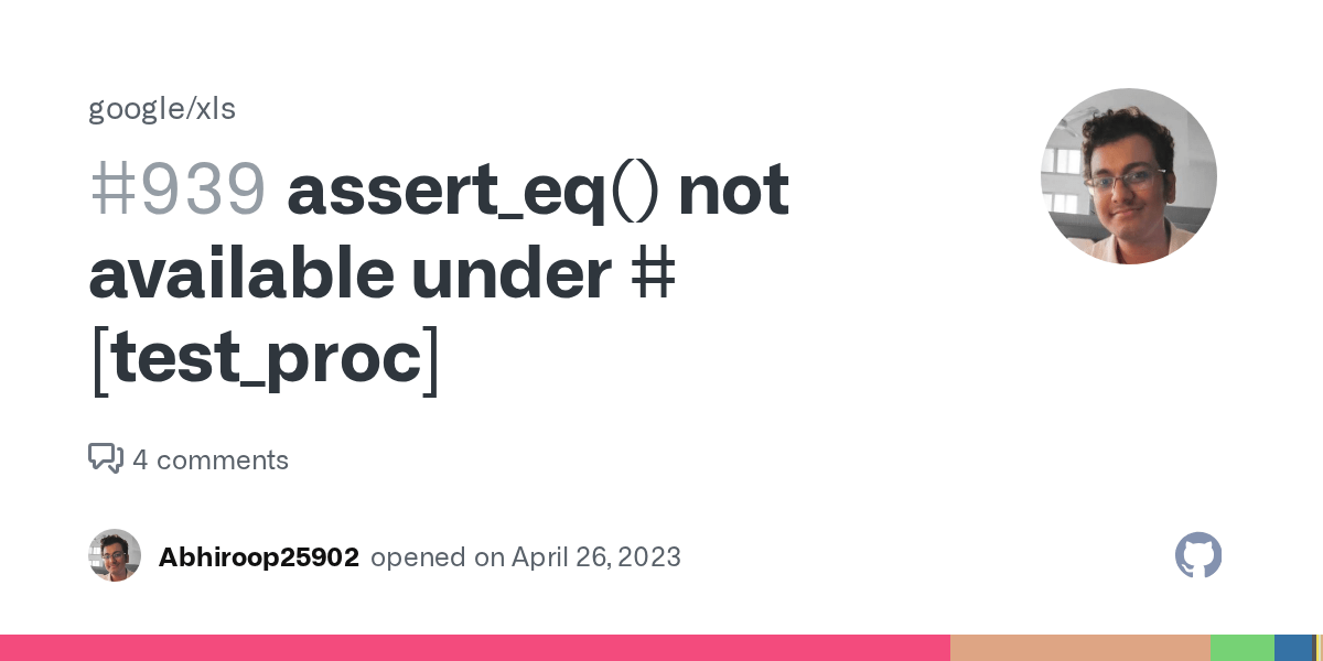 assert_eq() not available under [test_proc] · Issue 939 · google/xls