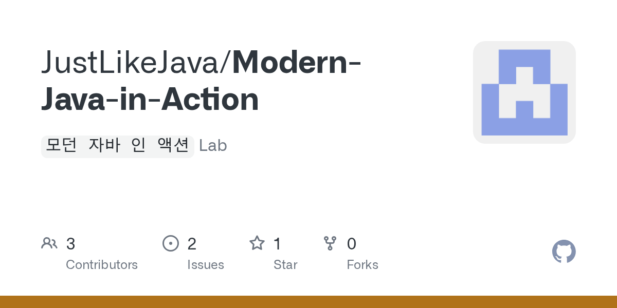 GitHub JustLikeJava/ModernJavainAction `모던 자바 인 액션` Lab