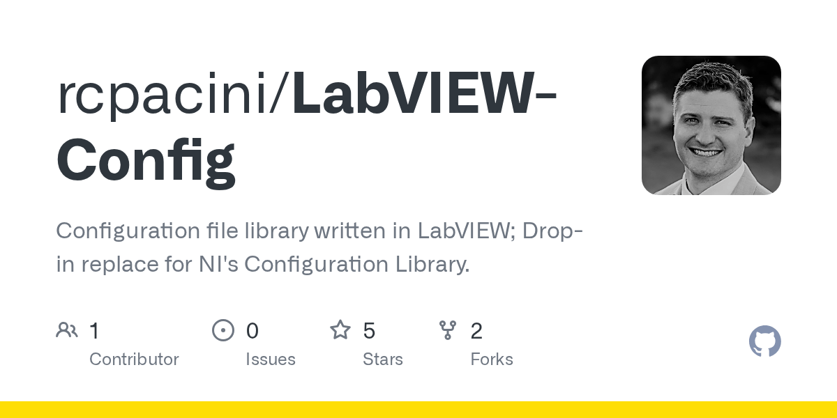GitHub rcpacini/LabVIEWConfig Configuration file library written in