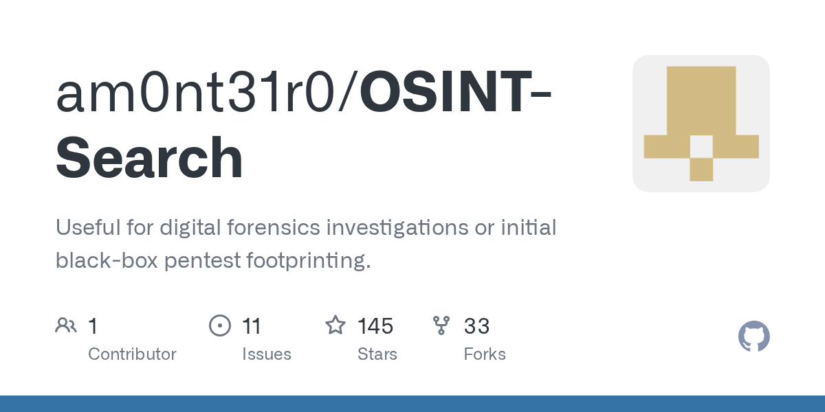 GitHub am0nt31r0/OSINTSearch Useful for digital forensics