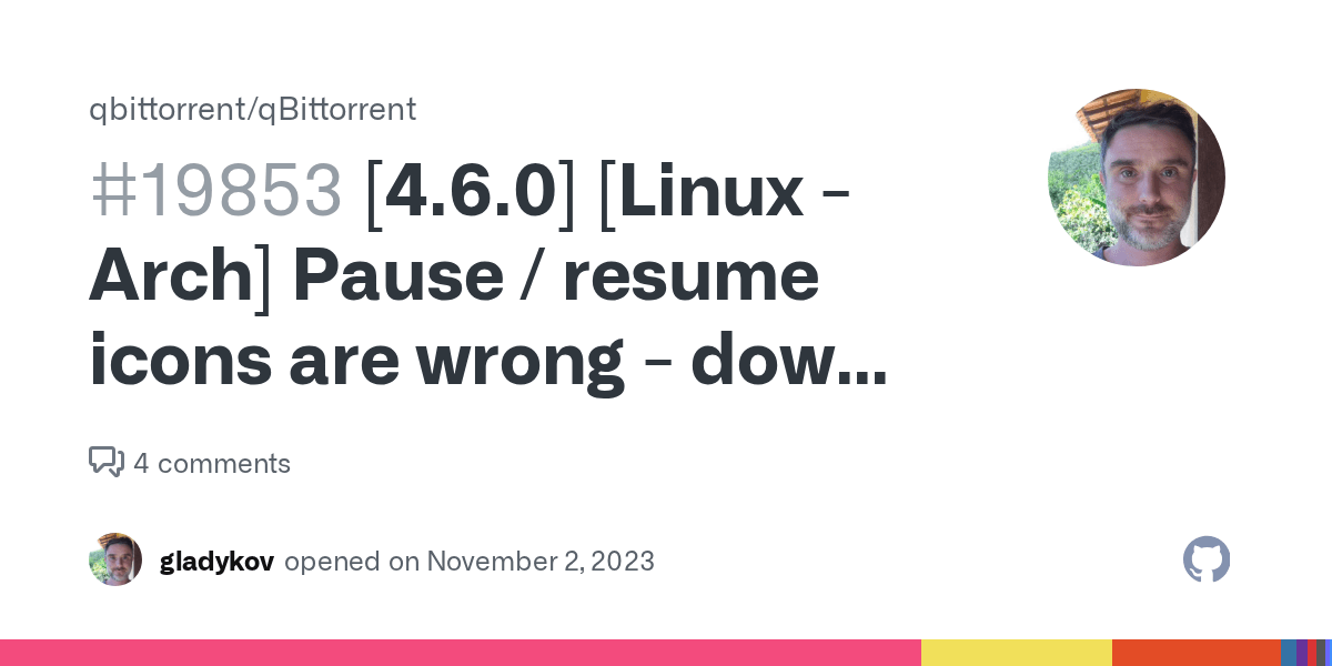 [4.6.0] [Linux Arch] Pause / resume icons are wrong down arrows