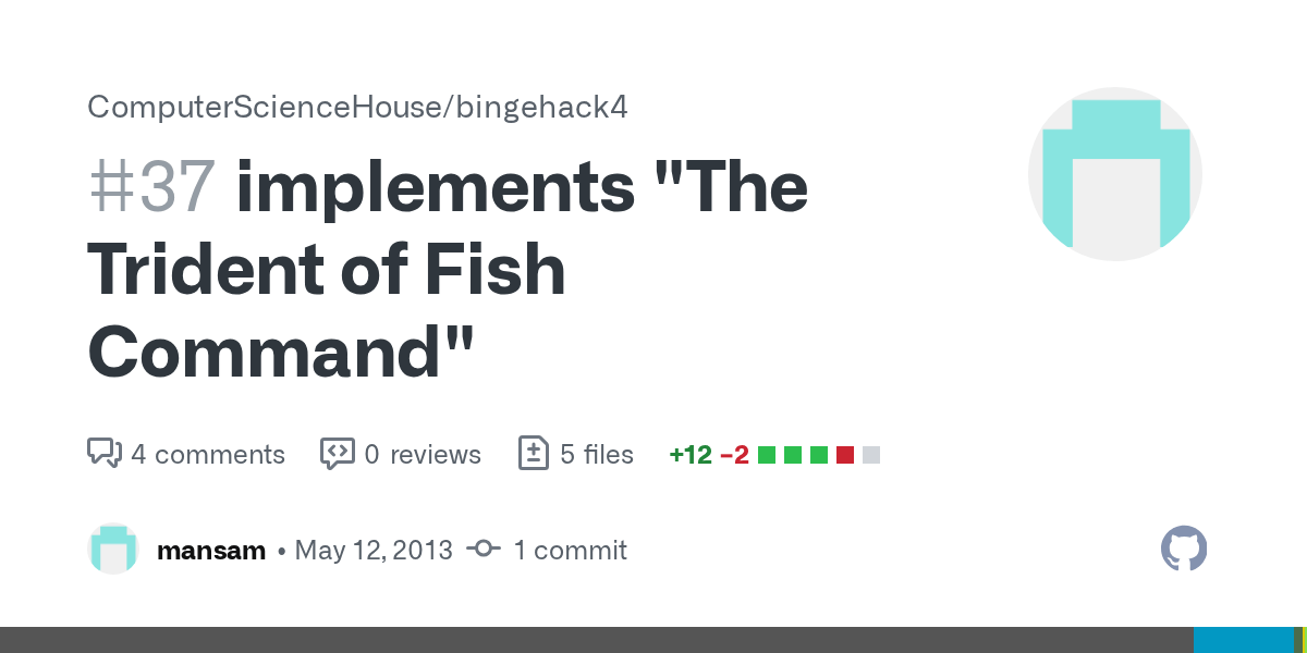 implements "The Trident of Fish Command" by mansam · Pull Request 37