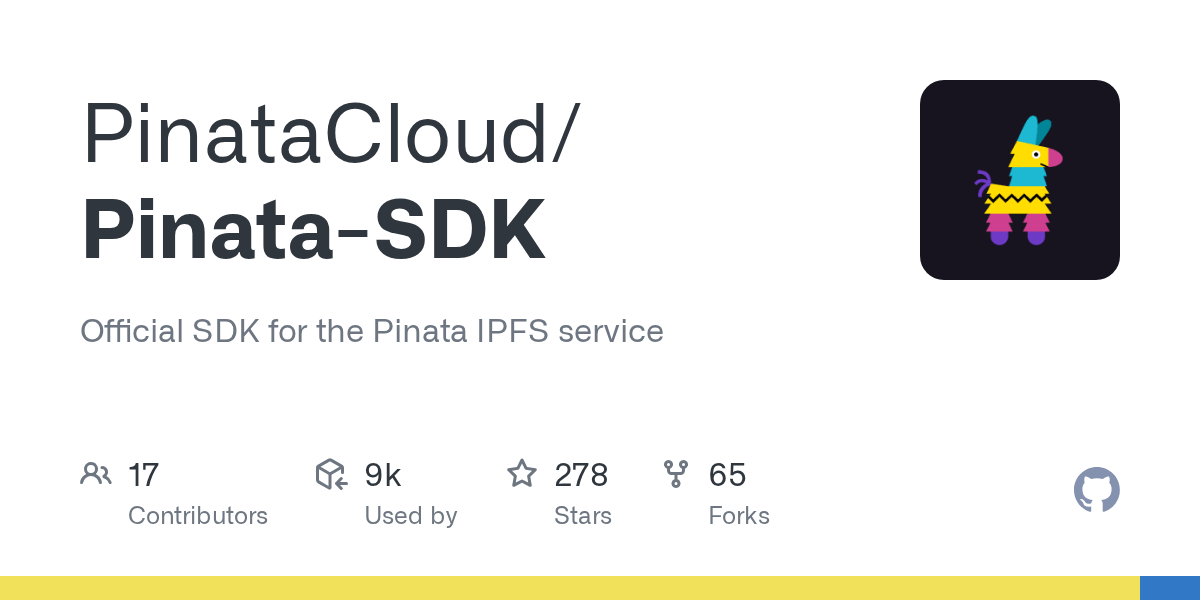 GitHub PinataCloud/PinataSDK Official SDK for the Pinata IPFS service