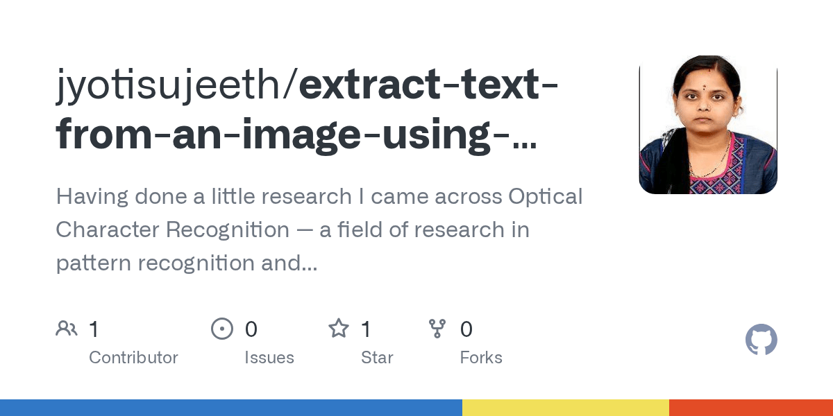 GitHub jyotisujeeth/extracttextfromanimageusingJavaScript Having done a little research