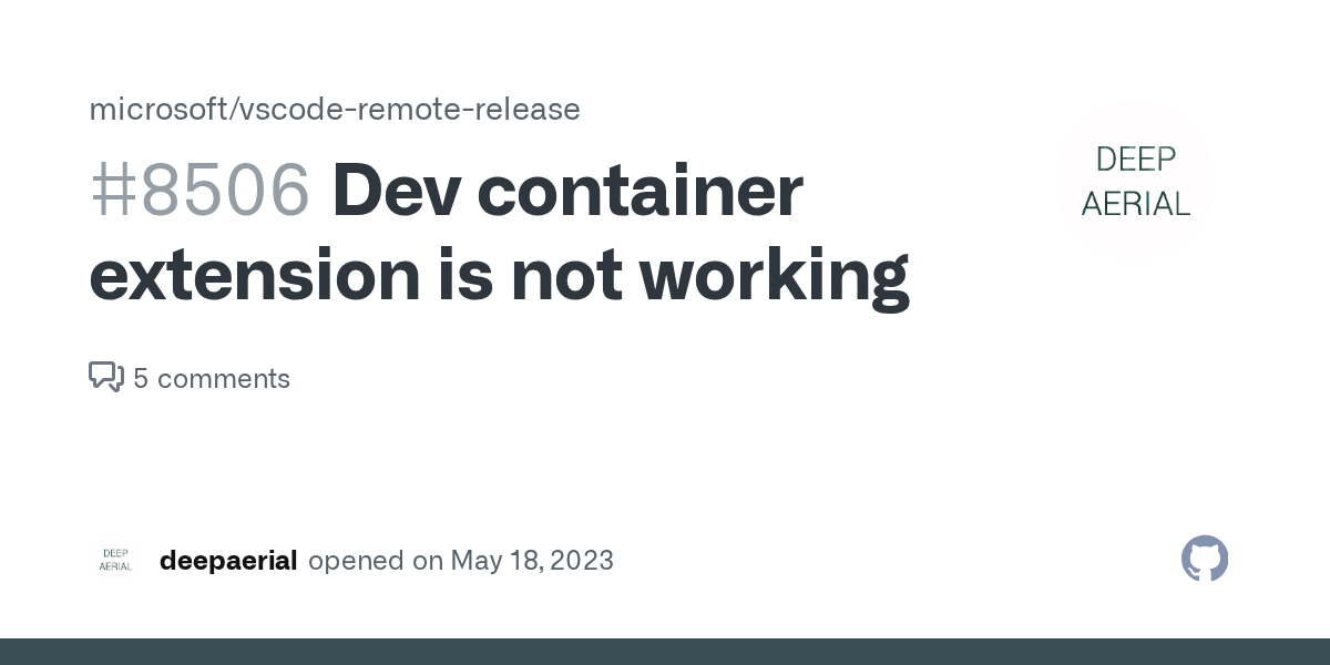 Dev container extension is not working · Issue 8506 · microsoft/vscoderemoterelease · GitHub