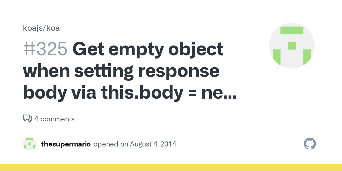 Get empty object when setting response body via this.body = new Error