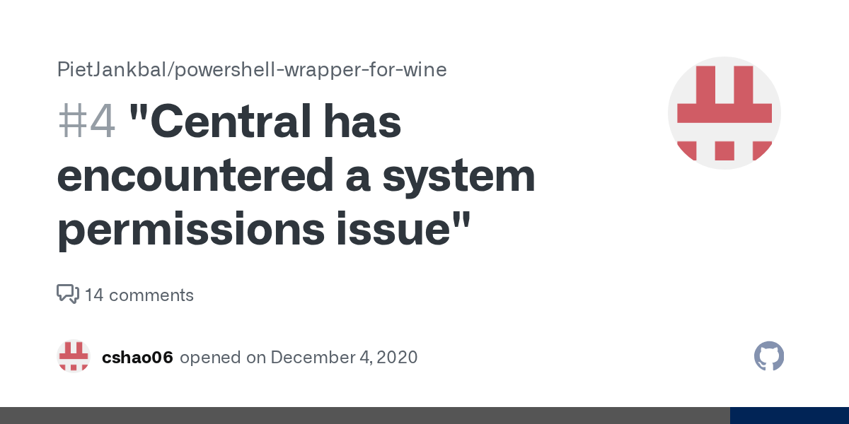 "Central has encountered a system permissions issue" · Issue 4