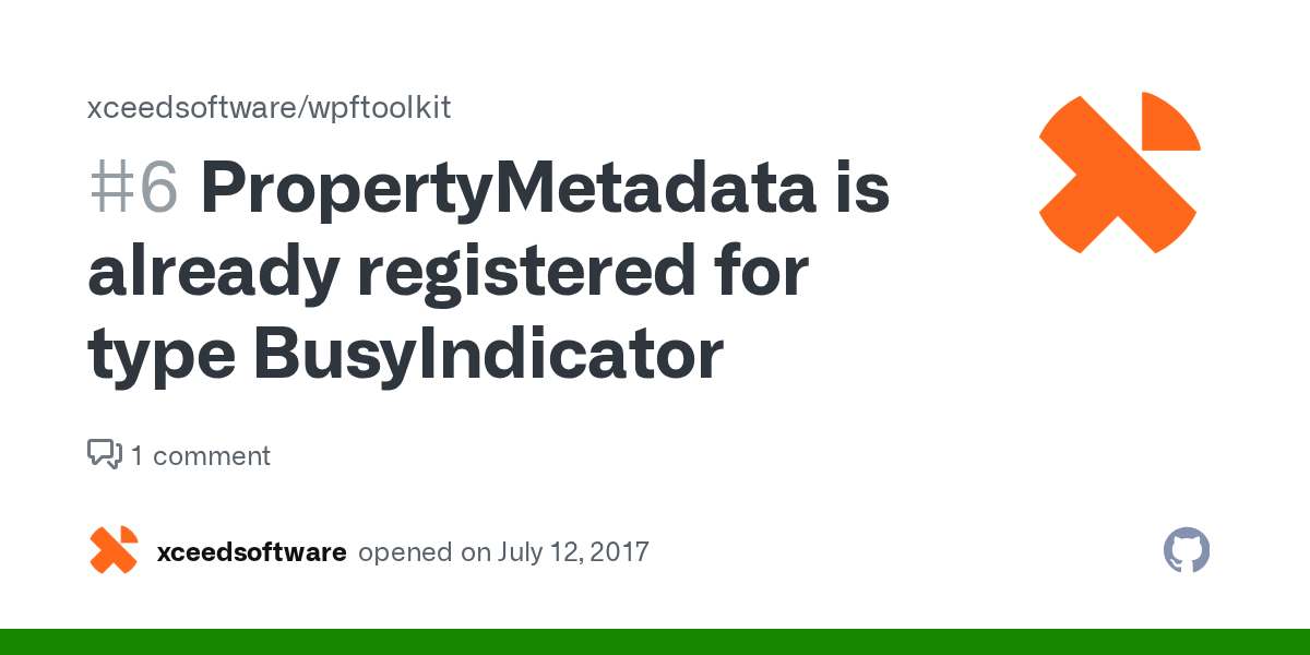 PropertyMetadata is already registered for type BusyIndicator · Issue