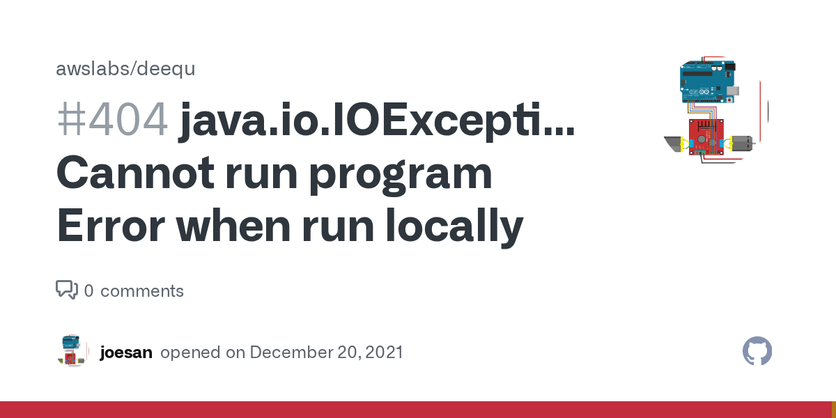java.io.IOException Cannot run program Error when run locally · Issue