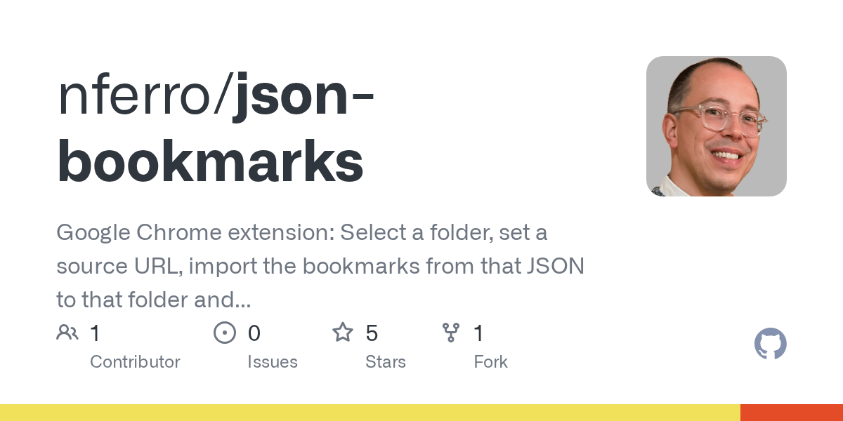 GitHub nferro/jsonbookmarks Google Chrome extension Select a