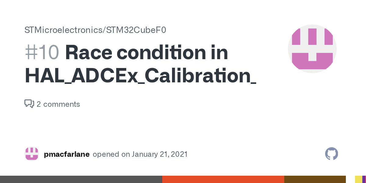 Race condition in HAL_ADCEx_Calibration_Start() · Issue 10 · STMicroelectronics/STM32CubeF0