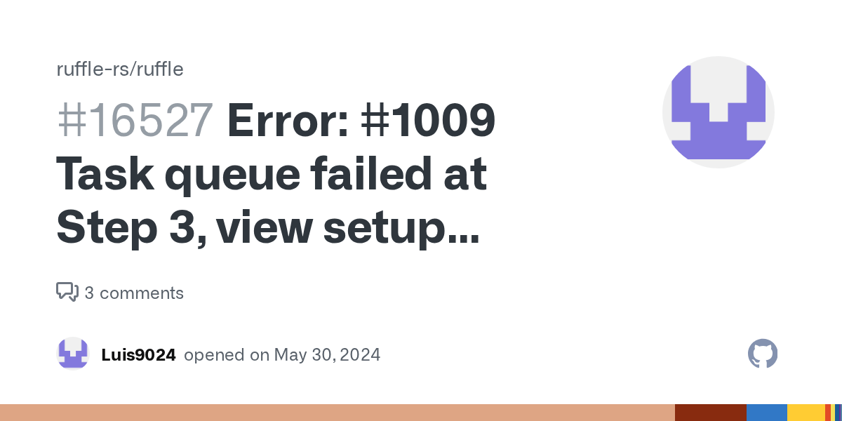 Error 1009 Task queue failed at Step 3, view setup failed. Cannot access a property or method