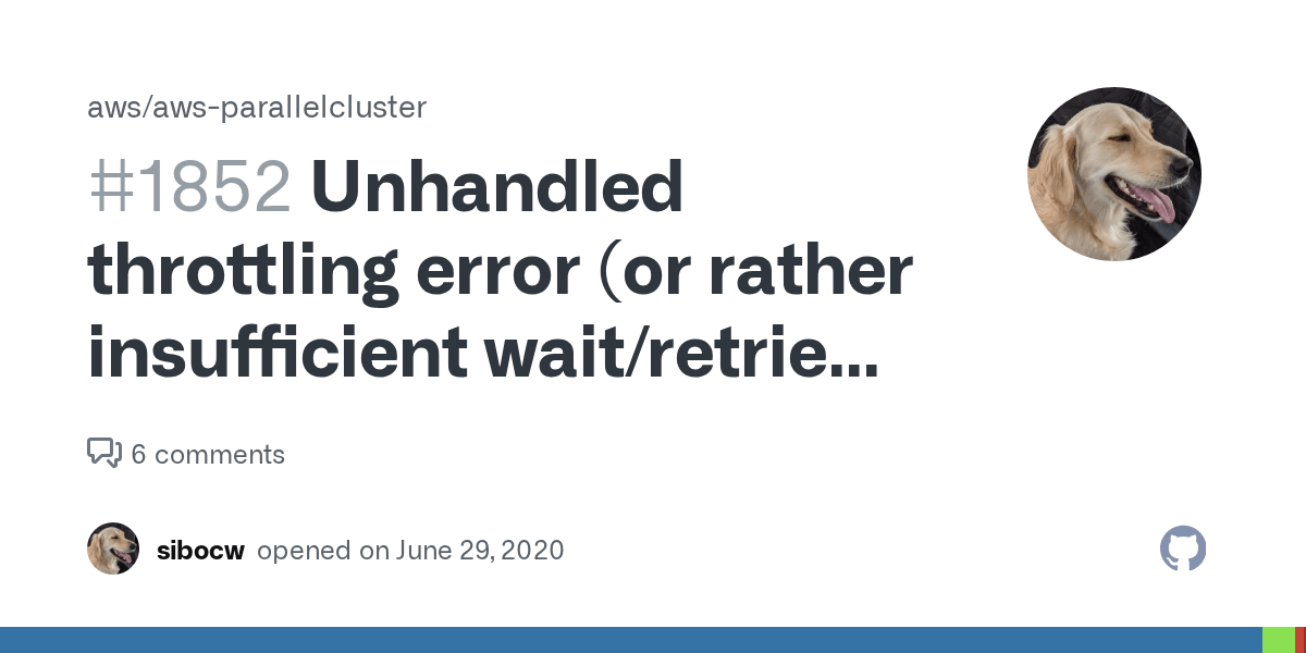 Unhandled throttling error (or rather insufficient wait/retries) causes
