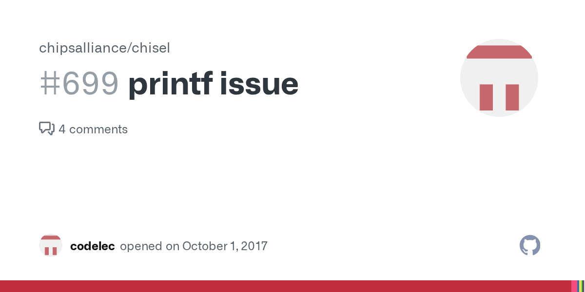 printf issue · Issue 699 · chipsalliance/chisel · GitHub